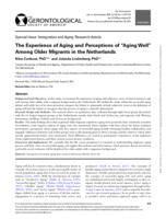 The experience of aging and perceptions of "Aging Well" among older migrants in the Netherlands