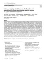 Schizophrenia polygenic risk is associated with child mental health problems through early childhood adversity