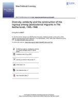 Diversity, solidarity and the construction of the ingroup among (post)colonial migrants in The Netherlands, 1945-1968