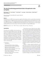 The role of transforming growth factor beta in bicuspid aortic valve aortopathy