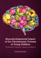 Neurodevelopmental impact of sex chromosome trisomy in young children