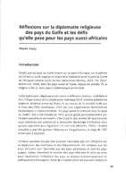 Réflexions sur la diplomatie religieuse des pays du Golfe et les défis qu’elle pose pour les pays ouest-africains.