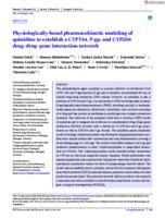 Physiologically-based pharmacokinetic modeling of quinidine to establish a CYP3A4, P-gp, and CYP2D6 drug-drug-gene interaction network