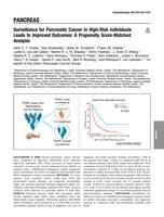 Surveillance for pancreatic cancer in high-risk individuals leads to improved outcomes