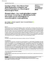 Coming to grips - how nurses deal with restlessness, confusion, and physical restraints on a neurological/neurosurgical ward