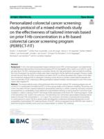 Personalized colorectal cancer screening: study protocol of a mixed-methods study on the effectiveness of tailored intervals based on prior f-Hb concentration in a fit-based colorectal cancer screening program (PERFECT-FIT)