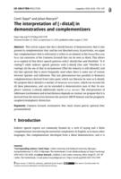 The interpretation of [+distal] in demonstratives and complementizers