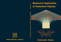 Numerical exploration of statistical physics