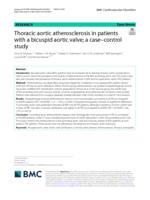 Thoracic aortic atherosclerosis in patients with a bicuspid aortic valve; a case-control study