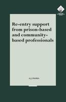 Re-entry support from prison-based and community-based professionals