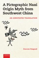 A pictographic Naxi origin myth from Southwest China