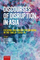 Discourses of disruption in Asia