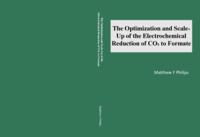 The optimization and scale-up of the electrochemical reduction of CO₂ to formate