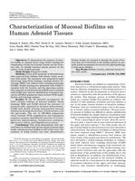 Characterization of mucosal biofilms on human adenoid tissues