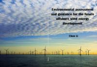 Environmental assessment and guidance for the future offshore wind energy development