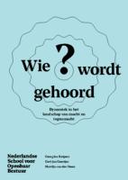 Wie wordt gehoord?