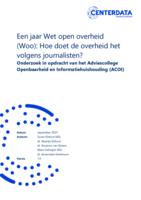 Een jaar Wet open overheid (Woo): Hoe doet de overheid het volgens journalisten?