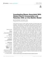 Investigating biases associated with dietary starch incorporation and retention with an oral biofilm model