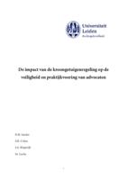 De impact van de kroongetuigenregeling op de veiligheid en praktijkvoering van advocaten