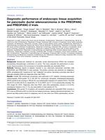 Diagnostic performance of endoscopic tissue acquisition for pancreatic ductal adenocarcinoma in the PREOPANC and PREOPANC-2 trials
