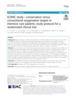ICONIC study-conservative versus conventional oxygenation targets in intensive care patients