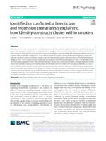 Identified or conflicted: a latent class and regression tree analysis explaining how identity constructs cluster within smokers
