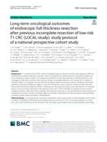 Long-term oncological outcomes of endoscopic full-thickness resection after previous incomplete resection of low-risk T1 CRC (LOCAL-study)