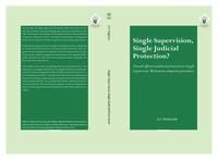 Single supervision, single judicial protection?