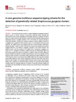 A core-genome multilocus sequence typing scheme for the detection of genetically related Streptococcus pyogenes clusters