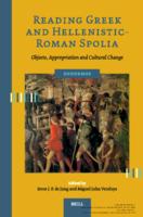 Reading Greek and Hellenistic-Roman Spolia