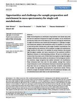 Opportunities and challenges for sample preparation and enrichment in mass spectrometry for single‐cell metabolomics