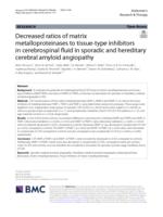 Decreased ratios of matrix metalloproteinases to tissue-type inhibitors in cerebrospinal fluid in sporadic and hereditary cerebral amyloid angiopathy
