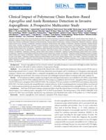 Clinical impact of polymerase chain reaction-based Aspergillus and azole resistance detection in invasive aspergillosis