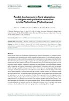 ﻿Parallel developments in floral adaptations to obligate moth pollination mutualism in tribe Phyllantheae (Phyllanthaceae)