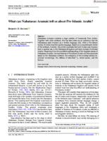 What can Nabataean Aramaic tell us about Pre‐Islamic Arabic?