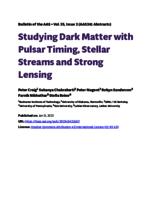 Studying dark matter with pulsar timing, stellar streams and strong lensing