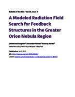 A modeled radiation field search for feedback structures in the greater Orion nebula region