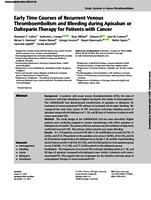 Early time courses of recurrent venous thromboembolism and bleeding during apixaban or dalteparin therapy for patients with cancer