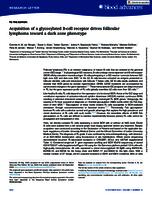 Acquisition of a glycosylated B-cell receptor drives follicular lymphoma toward a dark zone phenotype