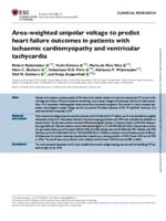 Area-weighted unipolar voltage to predict heart failure outcomes in patients with ischaemic cardiomyopathy and ventricular tachycardia