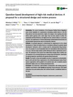 Question-based development of high-risk medical devices