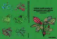 Artificial metallo-proteins for photocatalytic water splitting