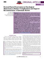 Pectoral fascia preservation in oncological mastectomy to reduce complications and improve reconstructions