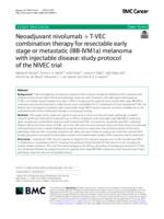 Neoadjuvant nivolumab + T-VEC combination therapy for resectable early stage or metastatic (IIIB-IVM1a) melanoma with injectable disease: study protocol of the NIVEC trial