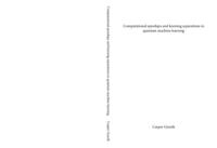 Computational speedups and learning separations in quantum machine learning