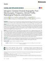 Iatrogenic cerebral amyloid angiopathy post neurosurgery