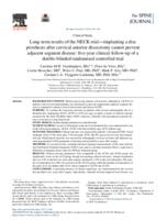 Long-term results of the NECK trial-implanting a disc prosthesis after cervical anterior discectomy cannot prevent adjacent segment disease