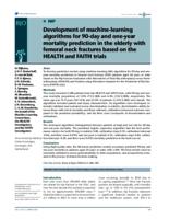 Development of machine- learning algorithms for 90- day and one- year mortality prediction in the elderly with femoral neck fractures based on the HEALTH and FAITH trials