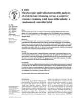 Fluoroscopic and radiostereometric analysis of a bicruciate- retaining versus a posterior cruciate- retaining total knee arthroplasty