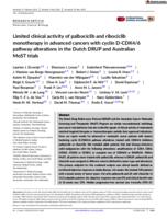 Limited clinical activity of palbociclib and ribociclib monotherapy in advanced cancers with cyclin D-CDK4/6 pathway alterations in the Dutch DRUP and Australian MoST trials